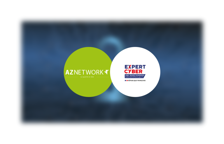 AZNETWORK est labellisé ExpertCyber